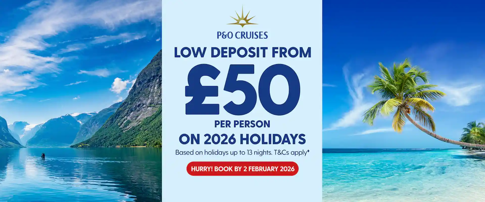 P&O jan low deposit slider