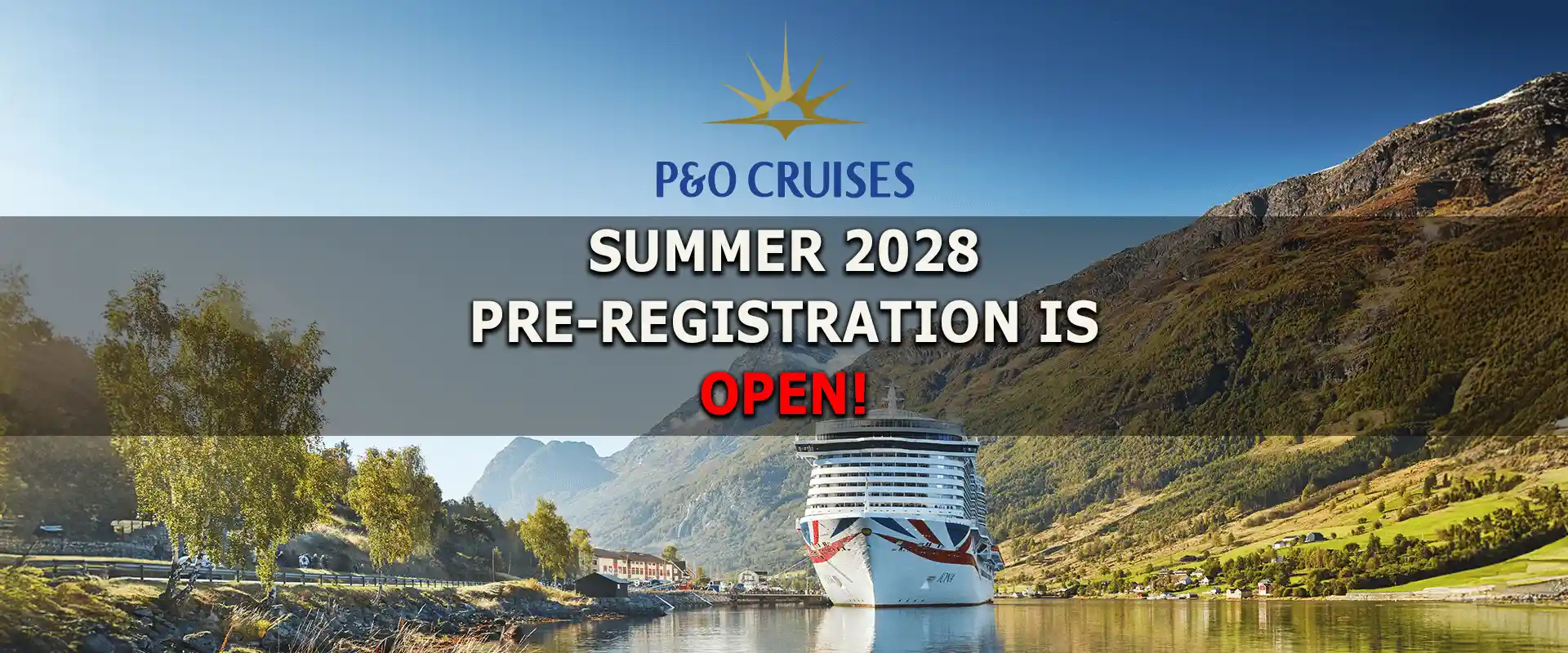 P&O summer 2028 pre-reg open slider2